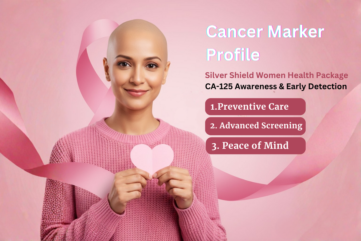 Why CA-125 Matters in Aayush Labs Silver Shield Women Package?
